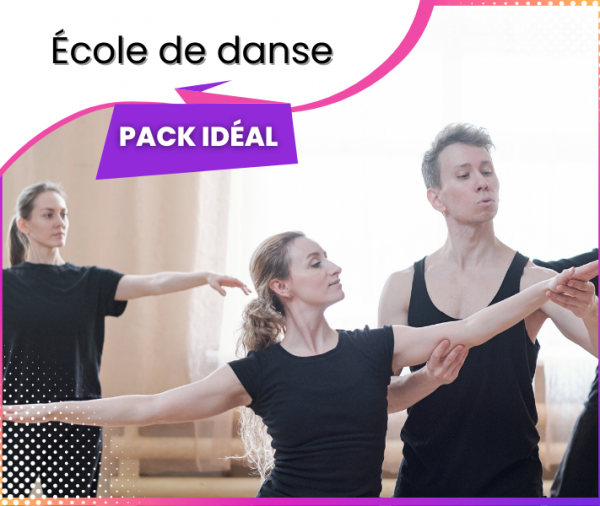 Pack Écoles de Danse & Artistique